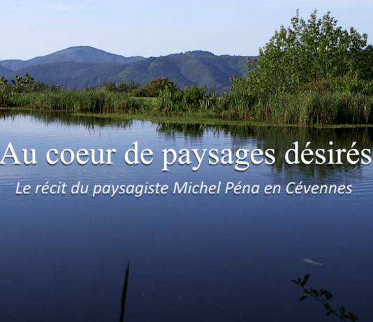 Au coeur de paysages désirés